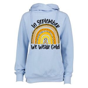 In September We Wear Gold Rainbow Hood Cancer Awareness Gift Womens Funnel Neck Pullover Hood