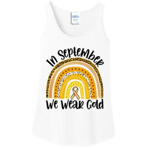 In September We Wear Gold Rainbow Hood Cancer Awareness Gift Ladies Essential Tank