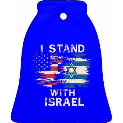 I Stand With Israel Patriotic Ceramic Bell Ornament