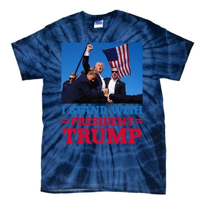 I Stand With President Trump After The Shooting At His Rally Tie-Dye T-Shirt