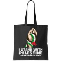 I Stand With Palestine For Their Freedom Free Palestine Tote Bag