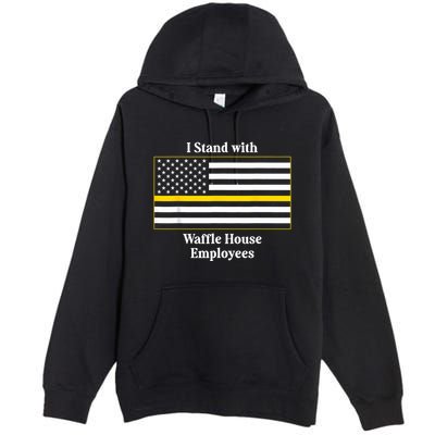 I Stand With House Employees Funny America Flag Premium Pullover Hoodie