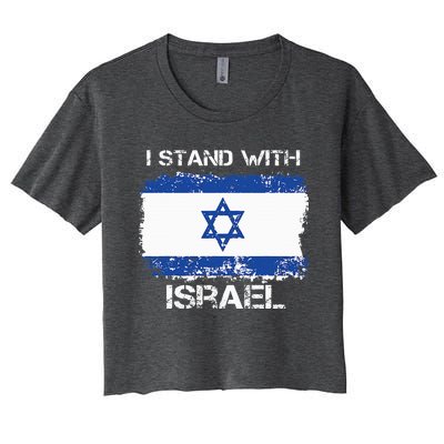 I Stand With Israel Support Israel Love Israeli Women's Crop Top Tee