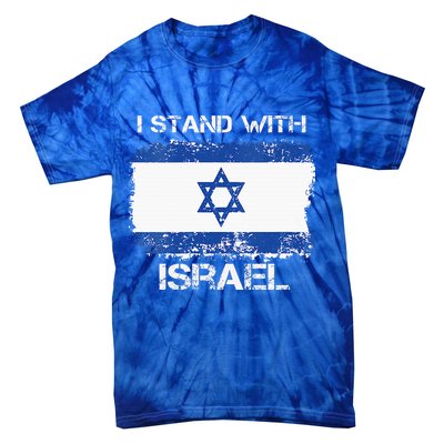 I Stand With Israel Support Israel Love Israeli Brotherhood Tie-Dye T-Shirt