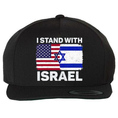 I Stand With Israel Usa American Flag With Israel Flag Wool Snapback Cap