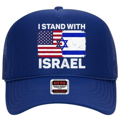 I Stand With Israel Usa American Flag With Israel Flag High Crown Mesh Back Trucker Hat