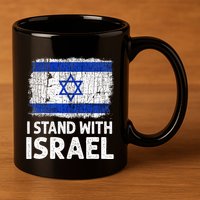 I Stand With Israel USA Israeli Flag Jewish  11oz C Handle Ceramic Mug