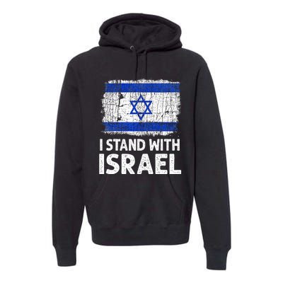 I Stand With Israel USA Israeli Flag Jewish  Premium Hoodie