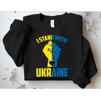 I Stand With Ukriane Protest Fist Support Ukaine Sweatshirt
