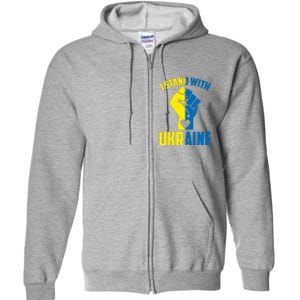 I Stand With Ukriane Protest Fist Support Ukaine Full Zip Hoodie