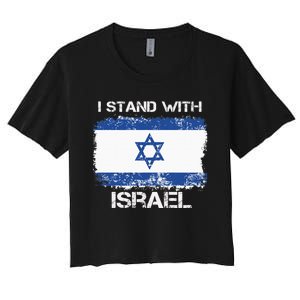 I Stand With Israel Support Israel Love Israeli Brotherhood Women's Crop Top Tee