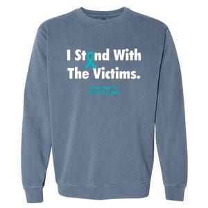 I Stand With The Victims Sexual Assault Awareness Gift Garment-Dyed Sweatshirt