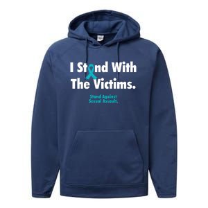 I Stand With The Victims Sexual Assault Awareness Gift Performance Fleece Hoodie