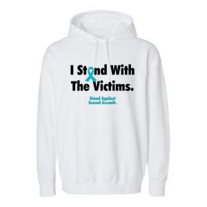 I Stand With The Victims Sexual Assault Awareness Gift Garment-Dyed Fleece Hoodie