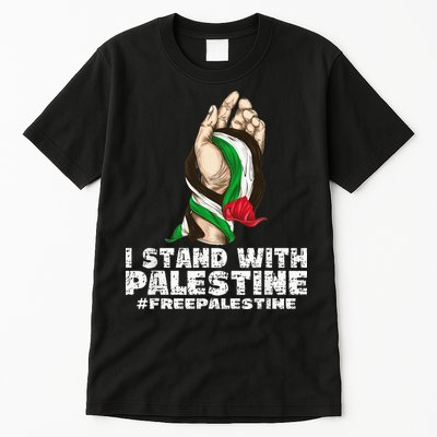 I Stand With Palestine For Their Freedom Free Palestine Tall T-Shirt