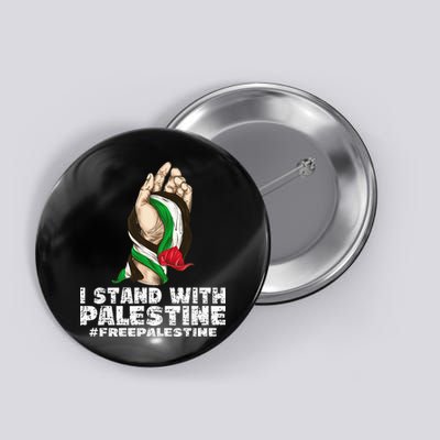 I Stand With Palestine For Their Freedom Free Palestine Button