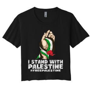 I Stand With Palestine For Their Freedom Free Palestine Women's Crop Top Tee