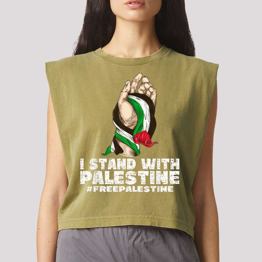I Stand With Palestine For Their Freedom Free Palestine Garment-Dyed Women's Muscle Tee