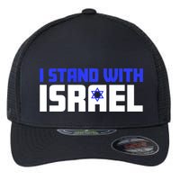 I Stand With Israel Support Israel Flexfit Unipanel Trucker Cap