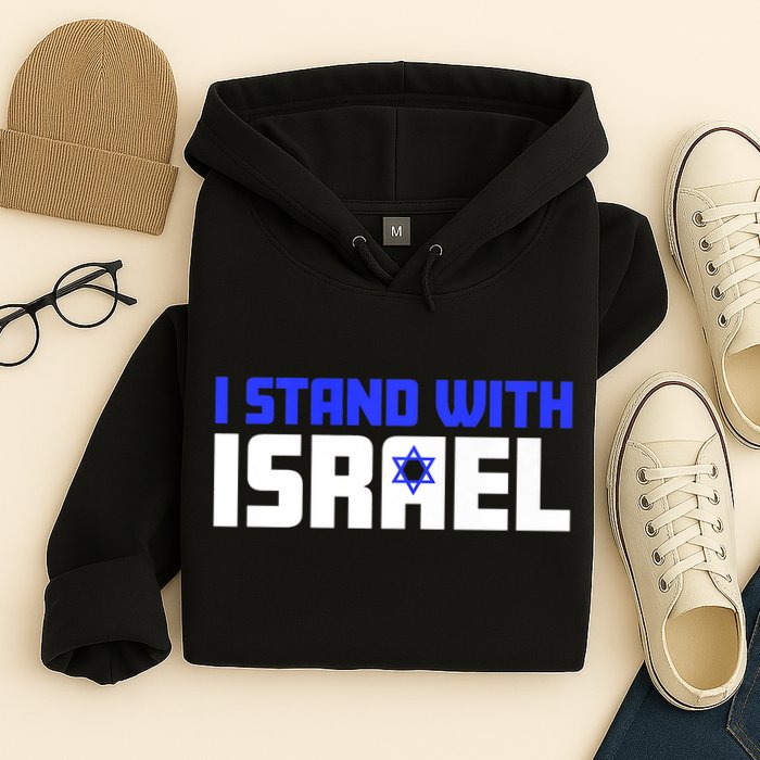 I Stand With Israel Support Israel Hoodie