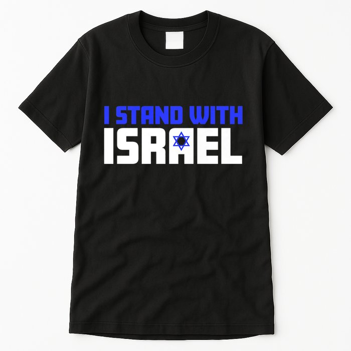 I Stand With Israel Support Israel Tall T-Shirt