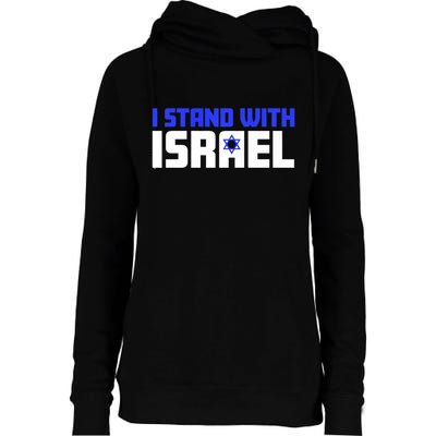 I Stand With Israel Support Israel Womens Funnel Neck Pullover Hood