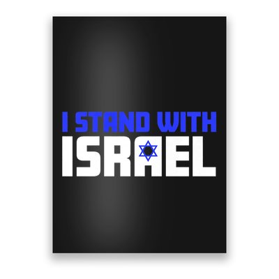 I Stand With Israel Support Israel Poster