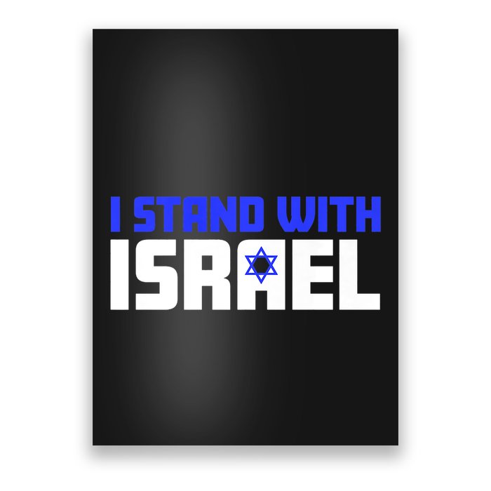 I Stand With Israel Support Israel Poster