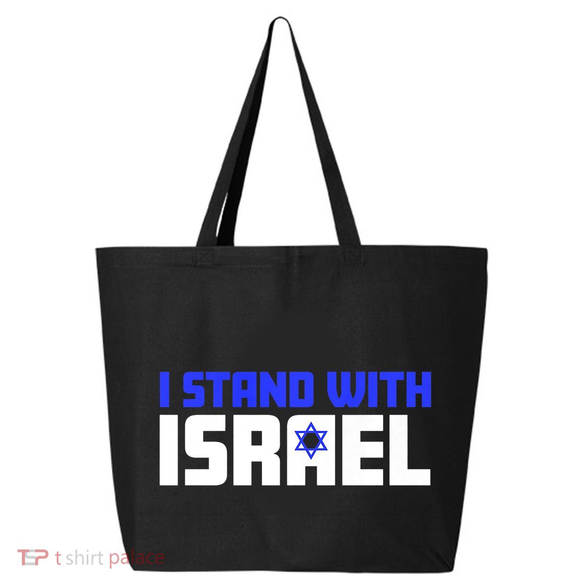 I Stand With Israel Support Israel 25L Jumbo Tote