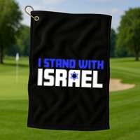 I Stand With Israel Support Israel Golf Towel