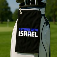 I Stand With Israel Support Israel Golf Towel
