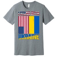 I Stand With Ukraine USA Flag Premium T-Shirt