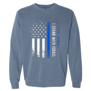 I Stand With Israel American Flag Jewish Freedom Solidarity Garment-Dyed Sweatshirt