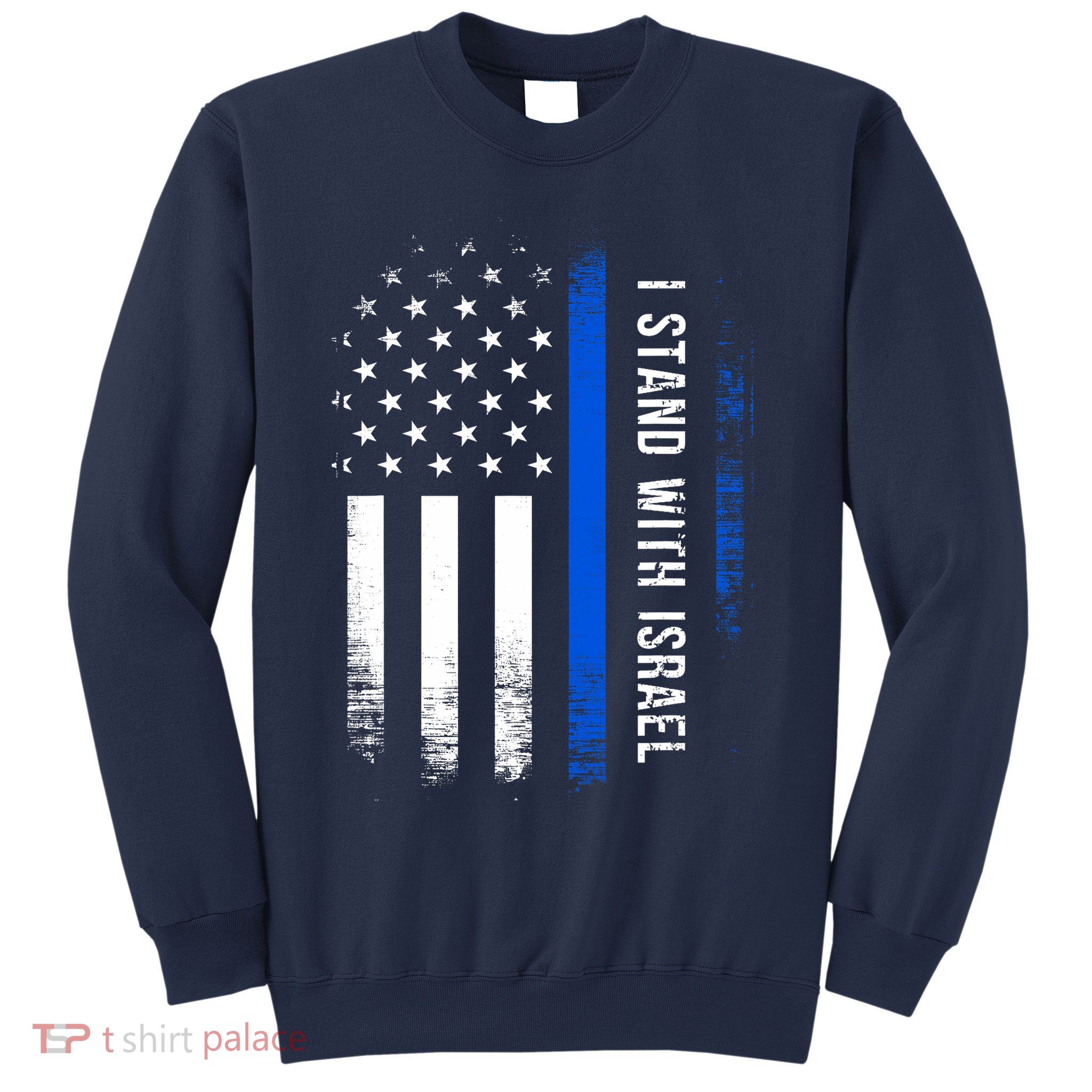I Stand With Israel American Flag Jewish Freedom Solidarity Sweatshirt