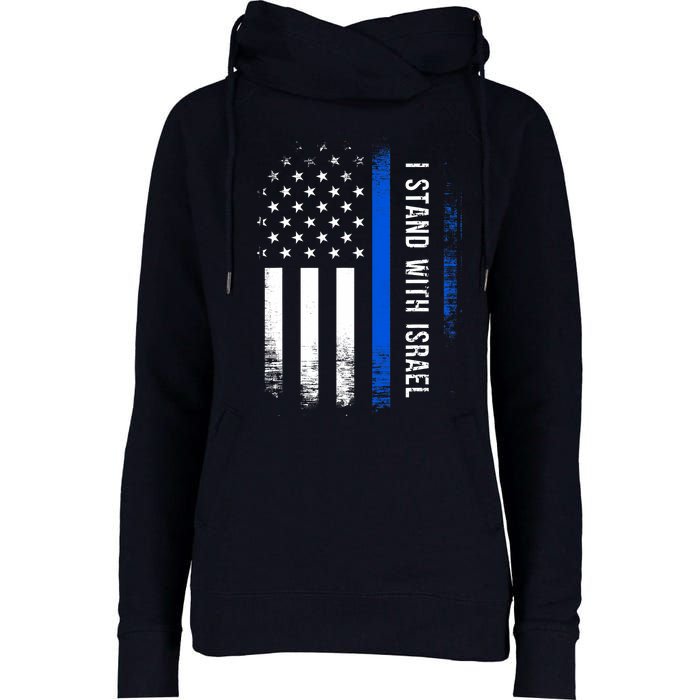 I Stand With Israel American Flag Jewish Freedom Solidarity Womens Funnel Neck Pullover Hood