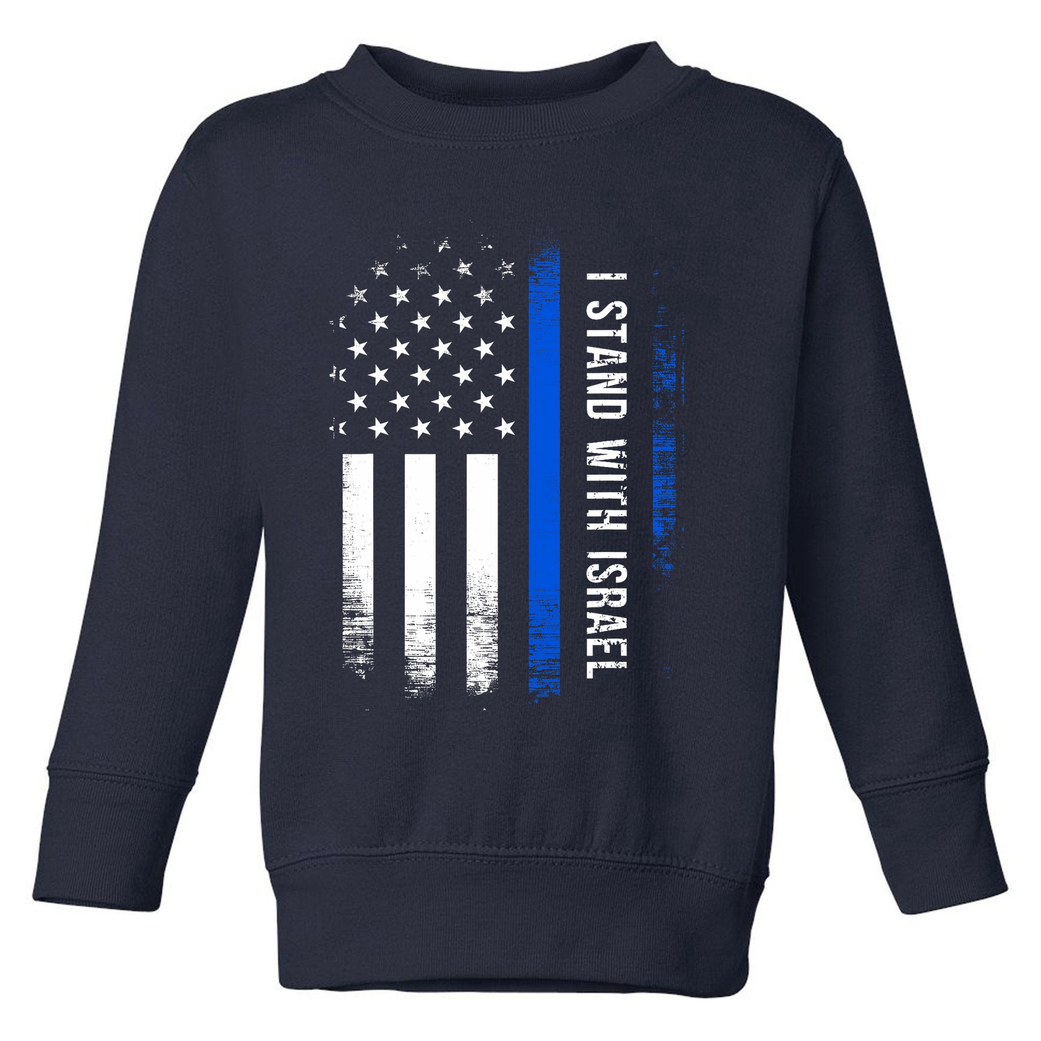 I Stand With Israel American Flag Jewish Freedom Solidarity Toddler Sweatshirt