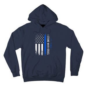 I Stand With Israel American Flag Jewish Freedom Solidarity Tall Hoodie