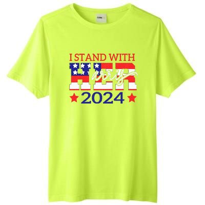 I Stand With Her Kamala Harris 2024 Political Tall Fusion ChromaSoft Performance T-Shirt