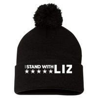 I Stand With Liz Support Liz Cheney Politic Pom Pom 12in Knit Beanie