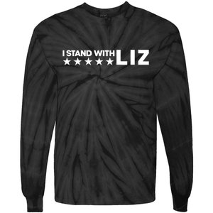 I Stand With Liz Support Liz Cheney Politic Tie-Dye Long Sleeve Shirt