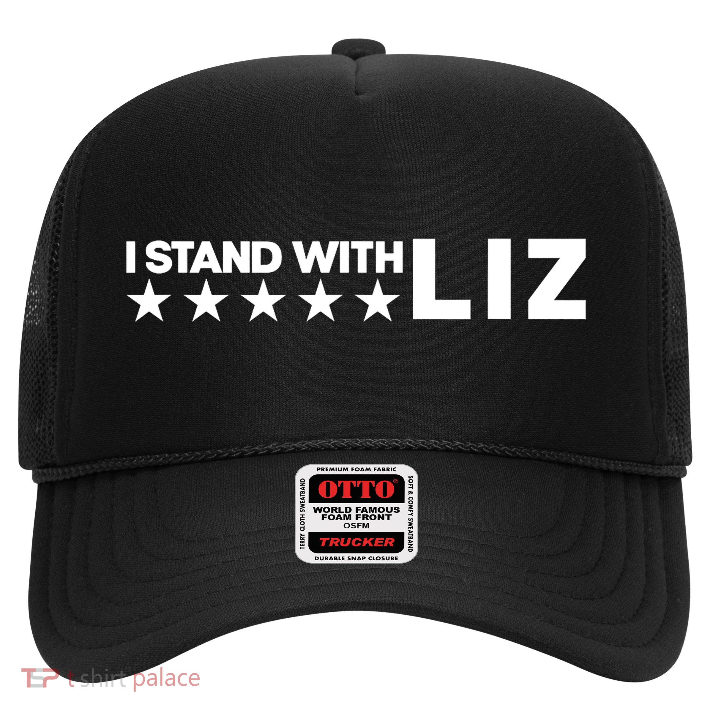 I Stand With Liz Support Liz Cheney Politic Trucker Hat