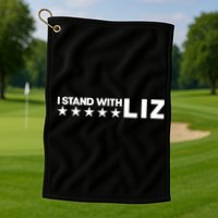 I Stand With Liz Support Liz Cheney Politic Golf Towel
