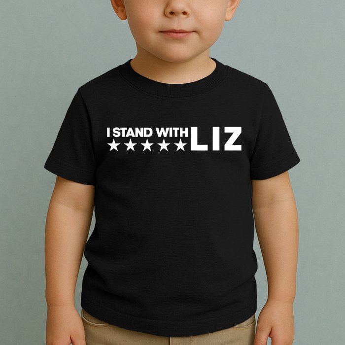 I Stand With Liz Support Liz Cheney Politic Toddler T-Shirt