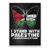 I Stand With Palestine For Their Freedom Free Palestine Poster