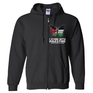 I Stand With Palestine For Their Freedom Free Palestine Full Zip Hoodie