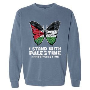 I Stand With Palestine For Their Freedom Free Palestine Garment-Dyed Sweatshirt