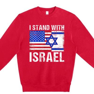 I Stand With Israel Patriotic USA and Israel Flag Premium Crewneck Sweatshirt