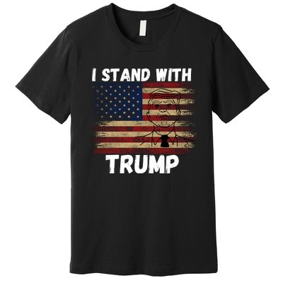 I Stand With President Trump Premium T-Shirt