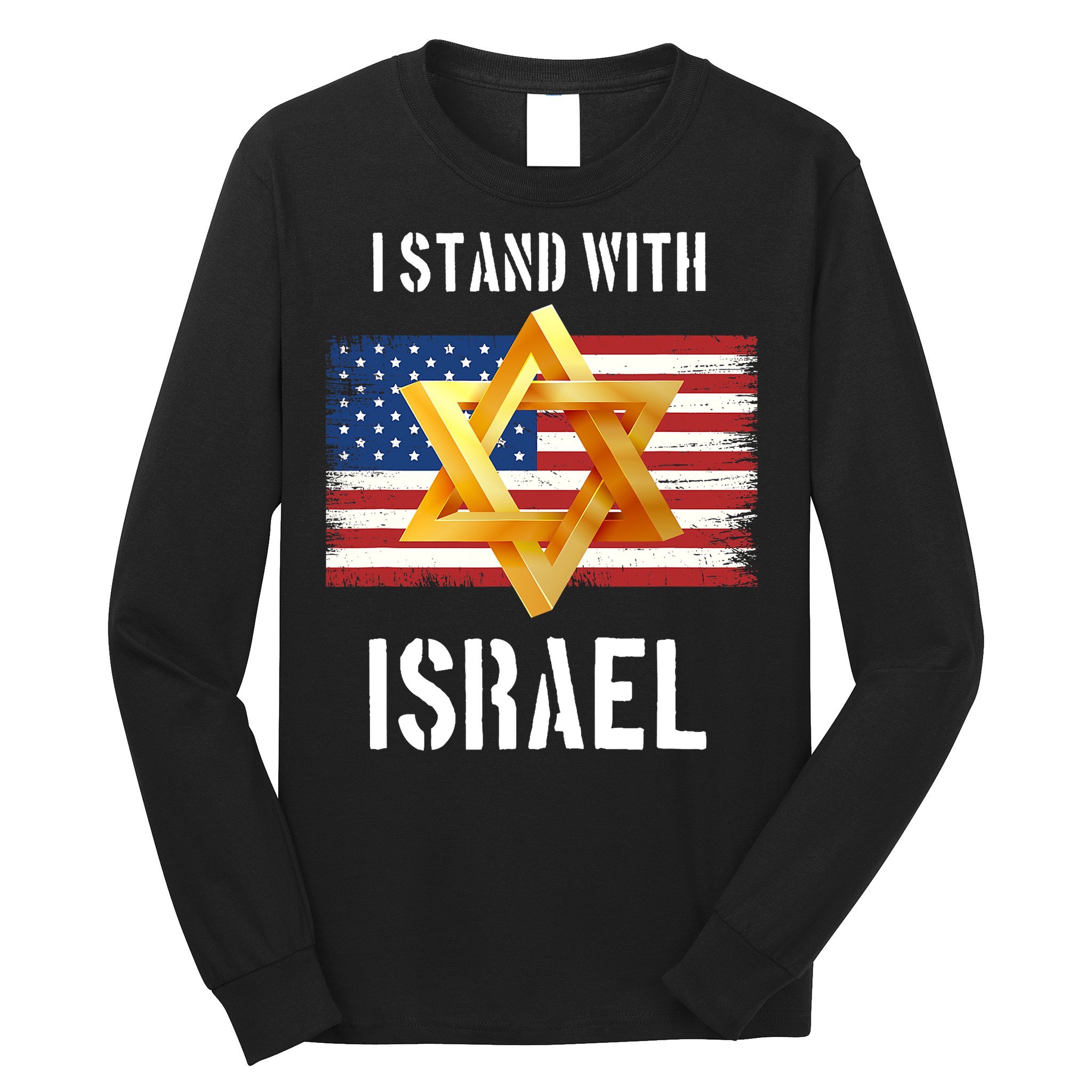 I Stand With Israel Israel Palestine Conflict Support Israel Long Sleeve Shirt