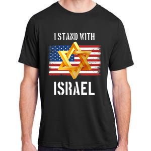 I Stand With Israel Israel Palestine Conflict Support Israel Adult ChromaSoft Performance T-Shirt